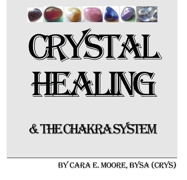 Book Cover: Crystal Healing & The Chakra System